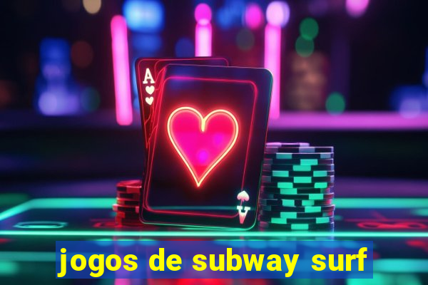 jogos de subway surf